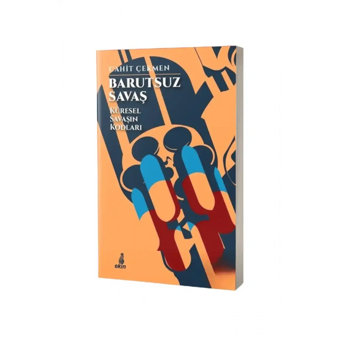 Barutsuz Savaş Küresel Savaşın Kodları