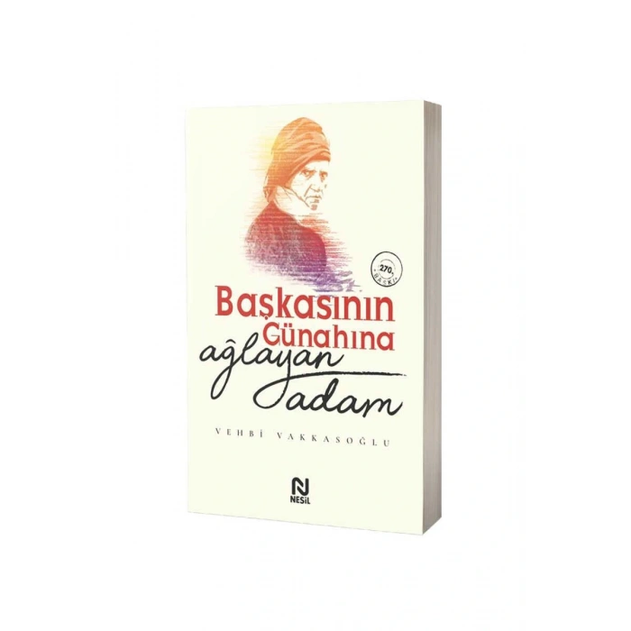 Başkasının Günahına Ağlayan Adam