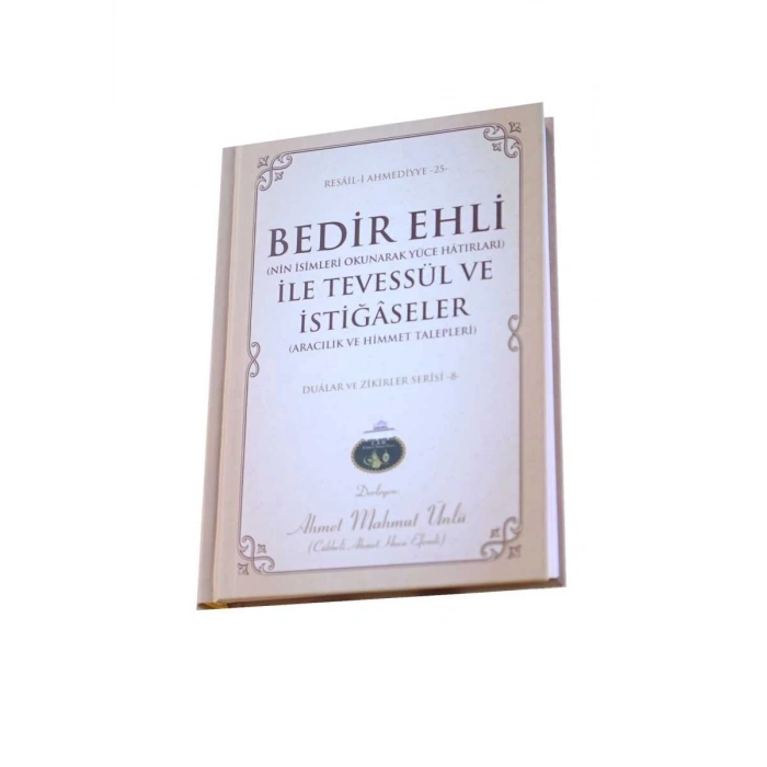 Bedir Ehli İle Tevessül Ve İstiğaseler