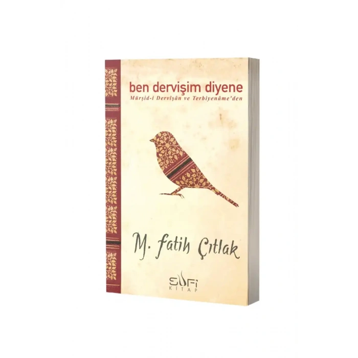 Ben Dervişim Diyene