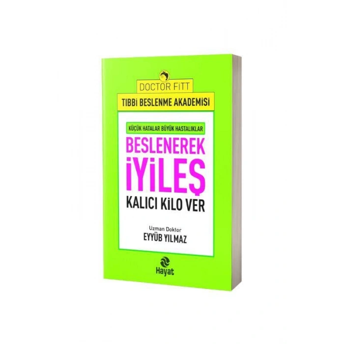 Beslenerek İyileş