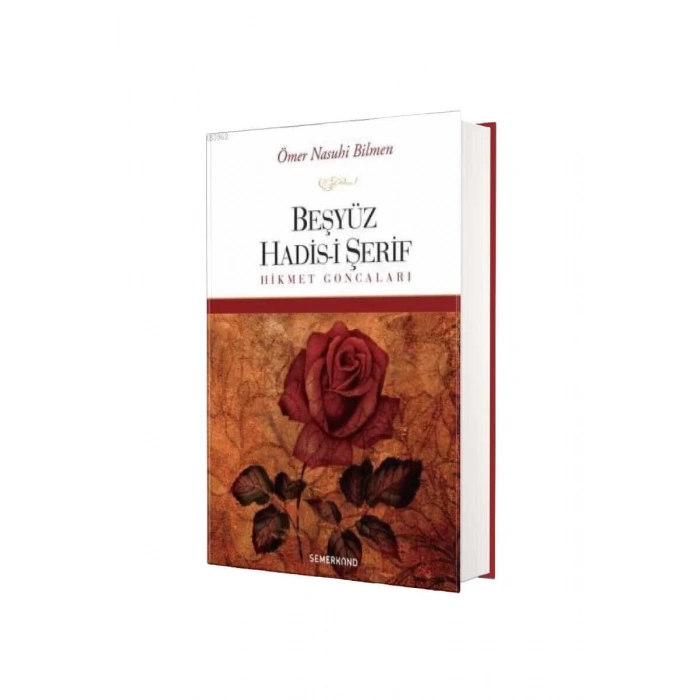 Beşyüz Hadisi Şerif Hikmet Goncaları