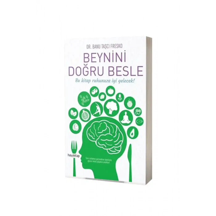 Beynini Doğru Besle
