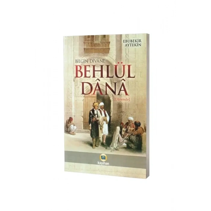 Bilgin Divane Behlül Dana