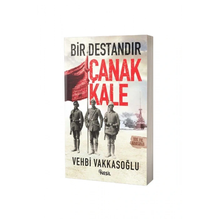 Bir Destandır Çanakkale