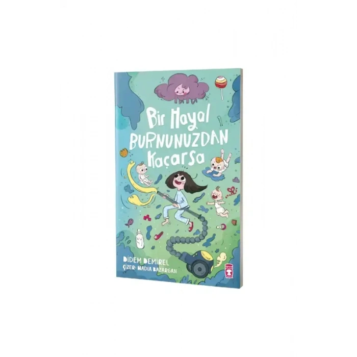 Bir Hayal Burnunuzdan Kaçarsa