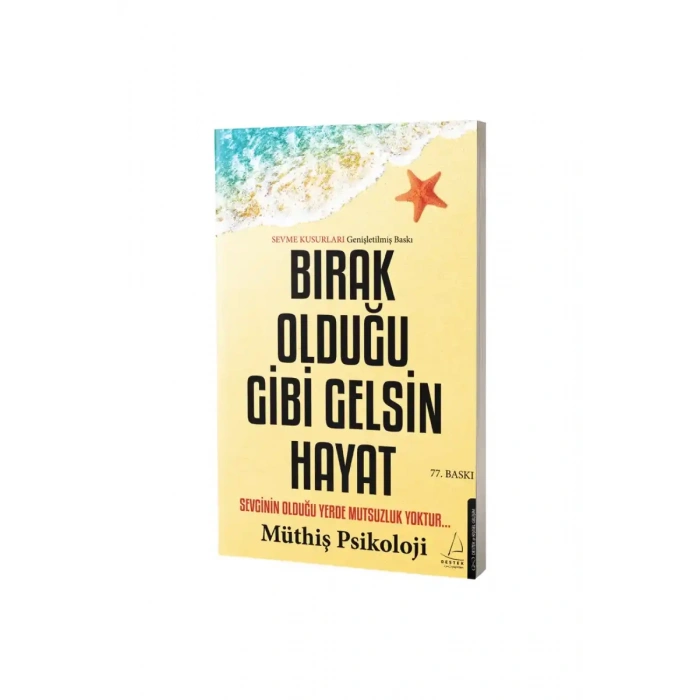 Bırak Olduğu Gibi Gelsin Hayat