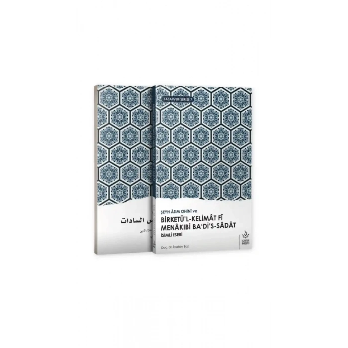 Birketül Kelimat Fi Menakıbi Badis Sadat