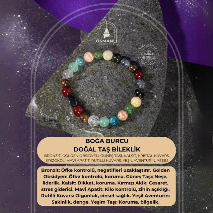 Boğa Burcu Bileklik Bronzit, Golden Obsidyen, Güneş Taşı, Kalsit, Kristal Kuvars, Krizokol, Mavi Apatit, Rutilli Kuvars, Yeşil Aventurin, Yeşim