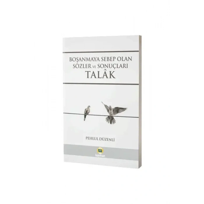 Boşanmaya Sebep Olan Sözler ve Sonuçları Talak