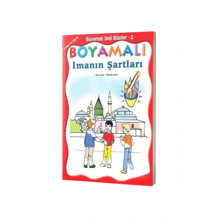 Boyamalı İmanın Şartları