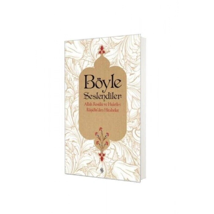 Böyle Seslendiler