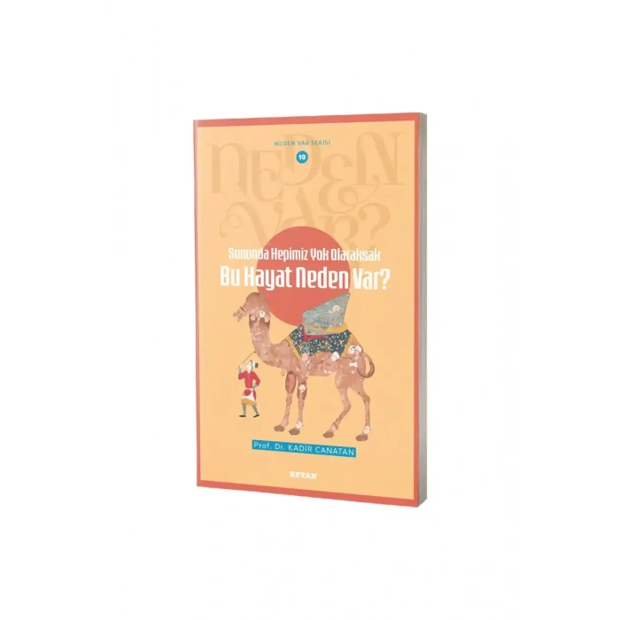 Bu Hayat Neden Var?