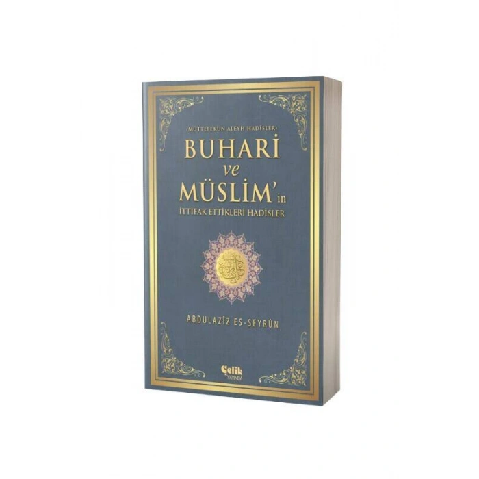 Buhari Ve Müslimin İttifak Ettiği Hadisler - Karton Kapak