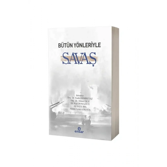 Bütün Yönleriyle Savaş