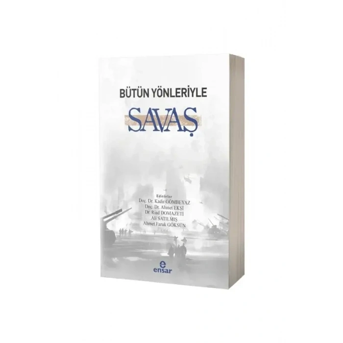 Bütün Yönleriyle Savaş