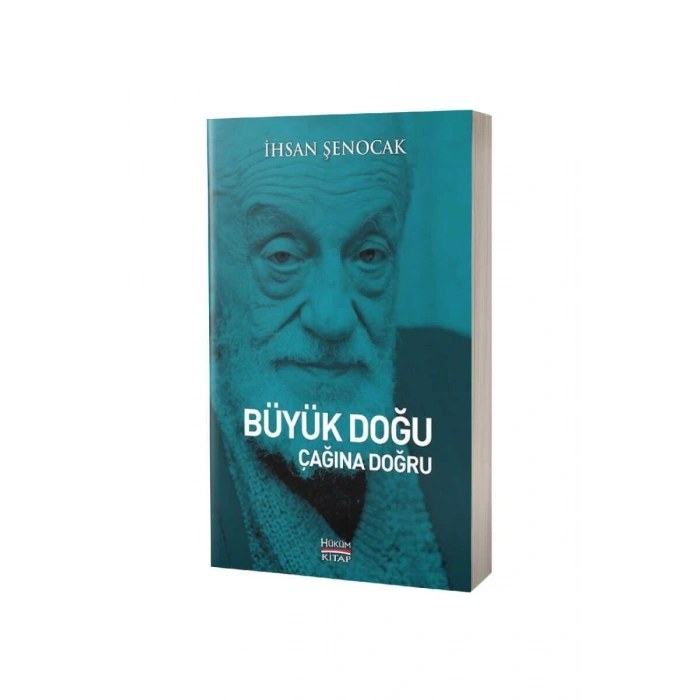 Büyük Doğu Çağına Doğru
