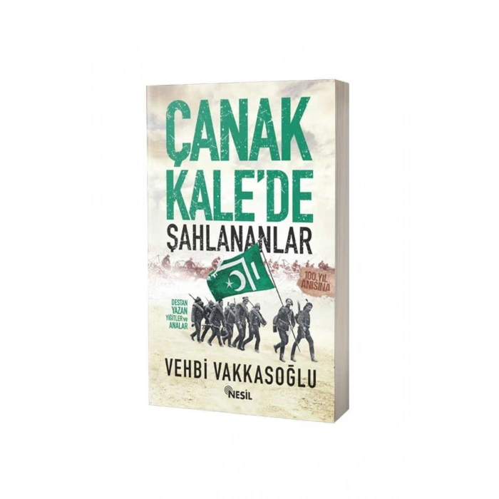 Çanakkalede Şahlananlar