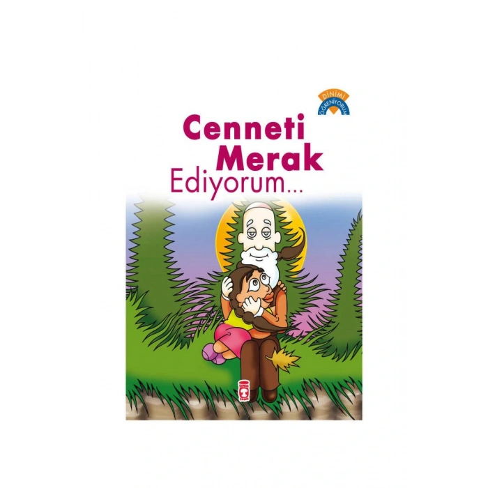 Cenneti Merak Ediyorum