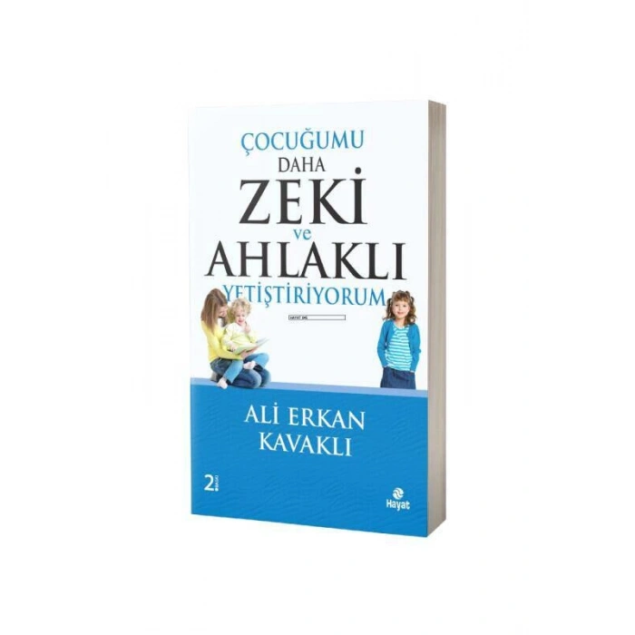 Çocuğumu Daha Zeki Ve Ahlaklı Yetiştiriyorum
