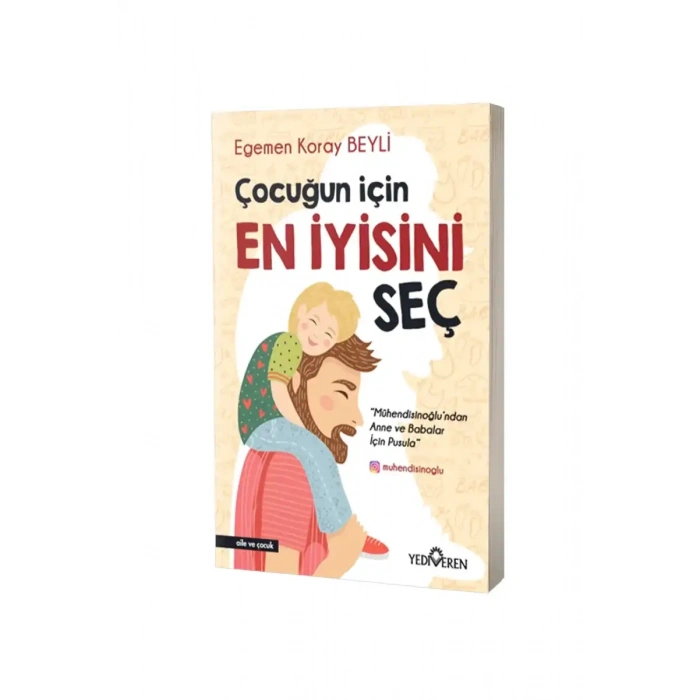 Çocuğun İçin En İyisini Seç