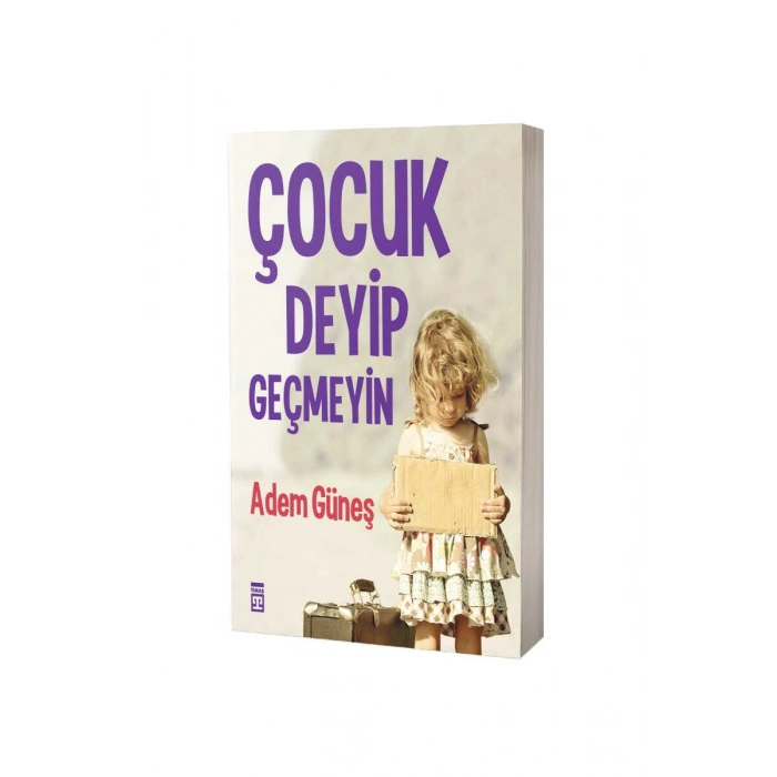 Çocuk Deyip Geçmeyin