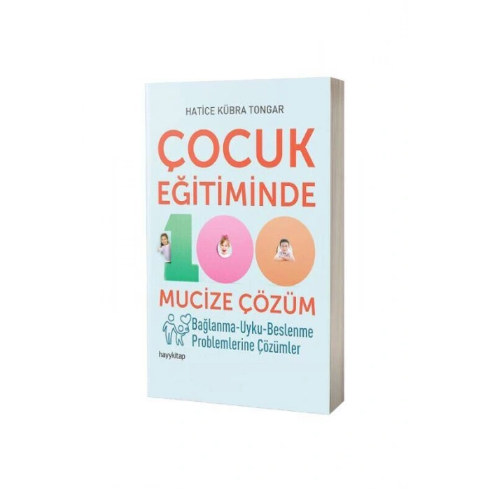 Çocuk Eğitiminde 100 Mucize Çözüm