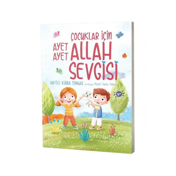 Çocuklar İçin Ayet Ayet Allah Sevgisi