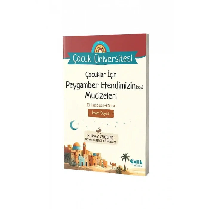 Çocuklar İçin Peygamber Efendimizin s.a.v. Mucizeleri
