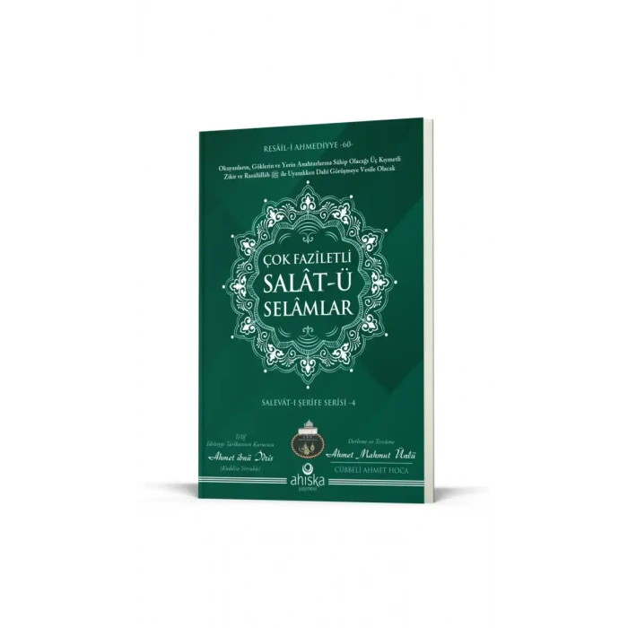 Çok Faziletli Salatü Selamlar