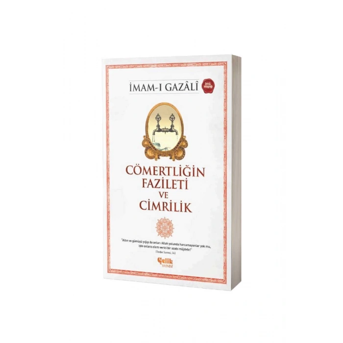 Cömertliğin Fazileti Ve Cimrilik