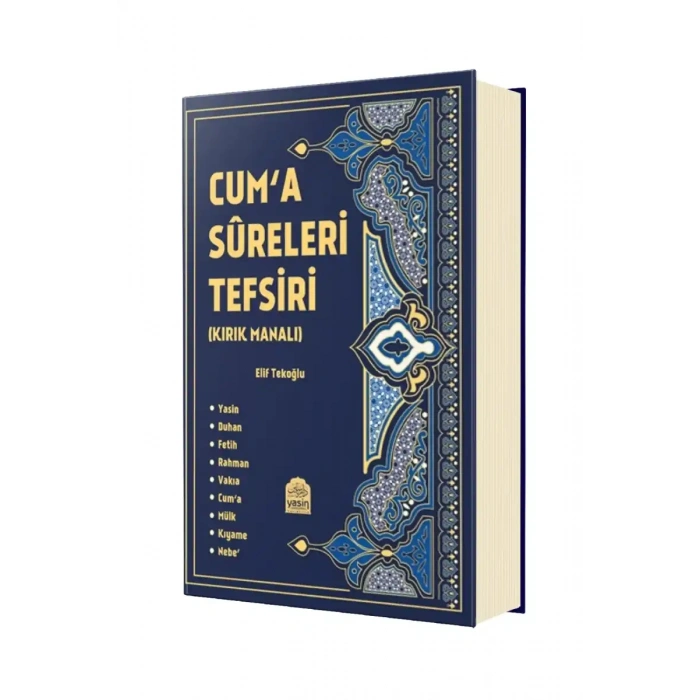 Cuma Sureleri Tefsiri Kırk Manalı