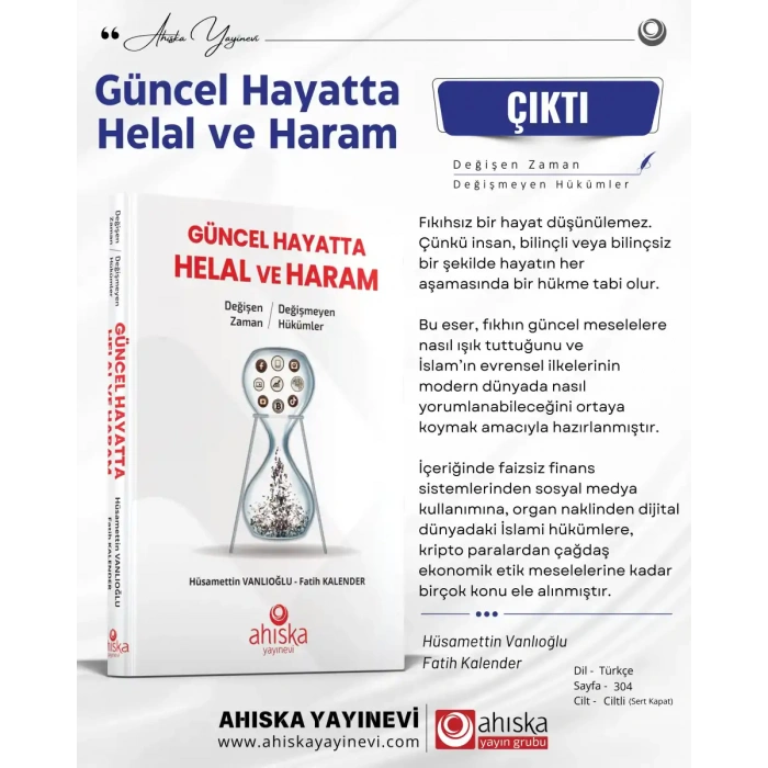 Değişen Zaman Değişmeyen Hükümler Güncel Hayatta Helal ve Haram