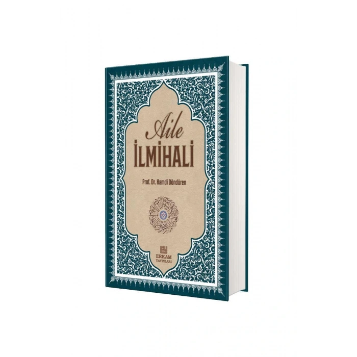 Delilleriyle Aile İlmihali