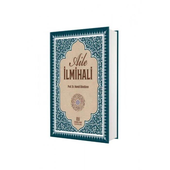 Delilleriyle Aile İlmihali