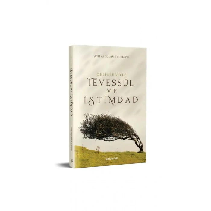 Delilleriyle Tevessül ve İstimdad