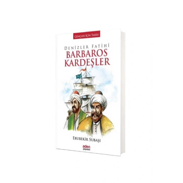 Denizler Fatihi Barbaros Kardeşler