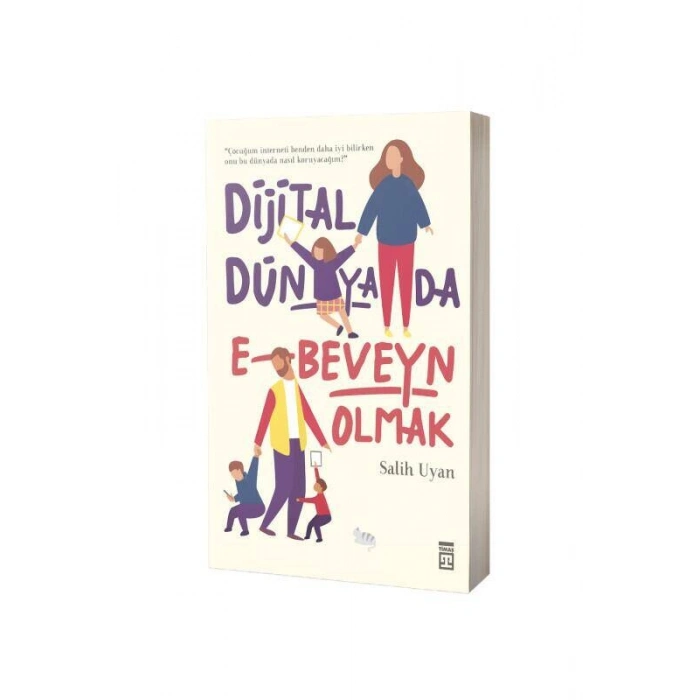 Dijital Dünyada Ebeveyn Olmak