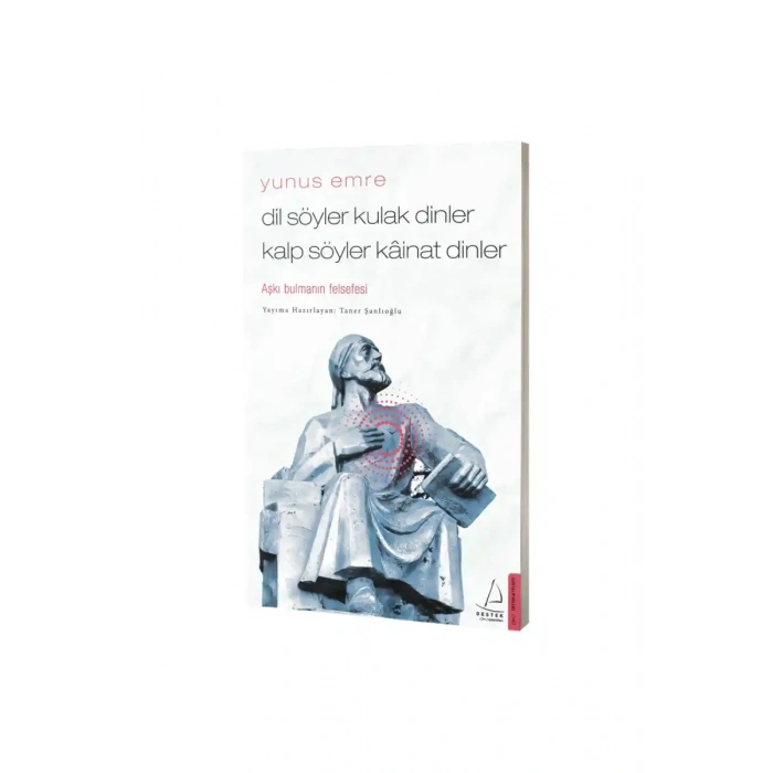 Dil Söyler Kulak Dinler Kalp Söyler Kainat Dinler