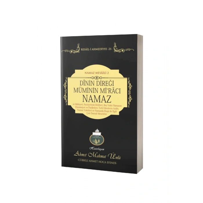 Dinin Direği Müminin Miracı Namaz