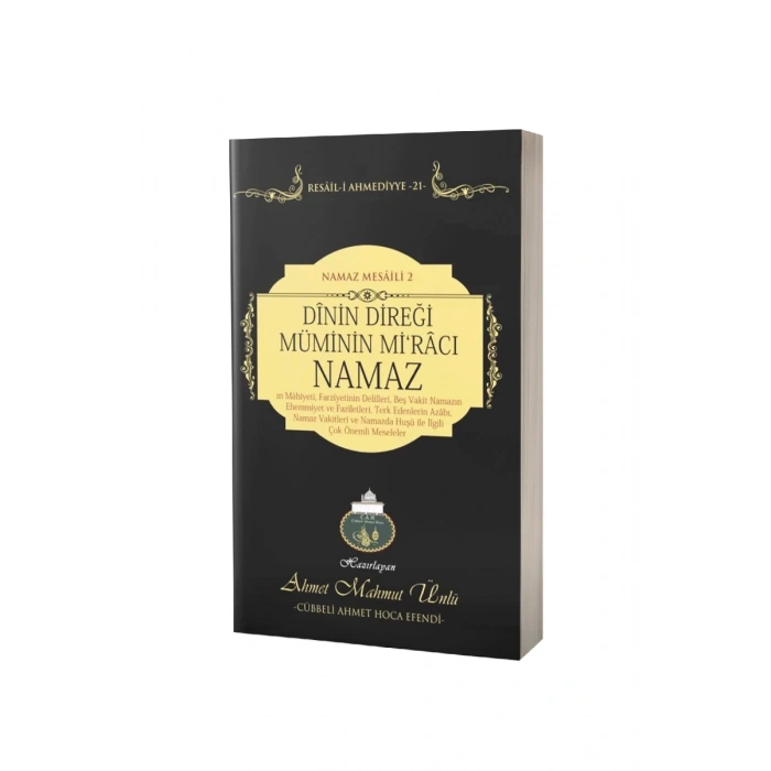 Dinin Direği Müminin Miracı Namaz