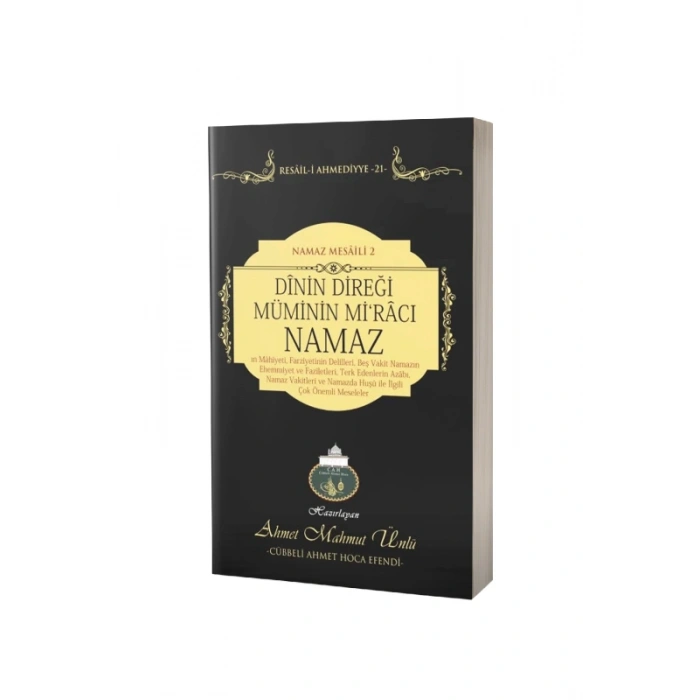 Dinin Direği Müminin Miracı Namaz