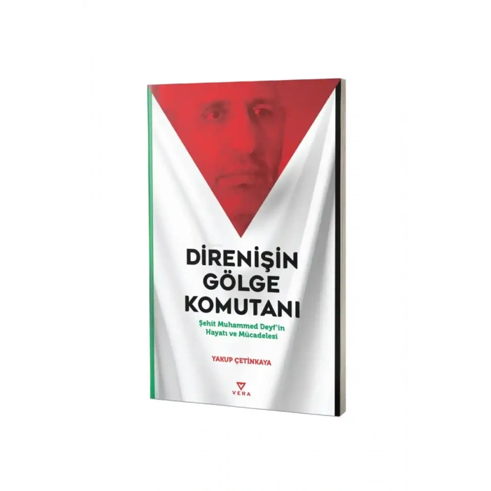 Direnişin Gölge Komutanı Şehit Muhammed Deyfin Hayatı ve Mücadelesi