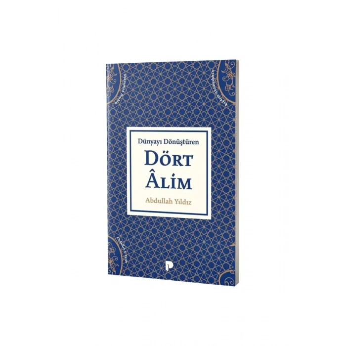 Dünyayı Dönüştüren Dört Alim