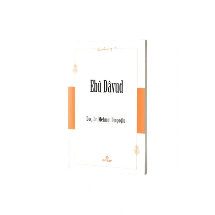 Ebu Davud Öncülerimiz 6