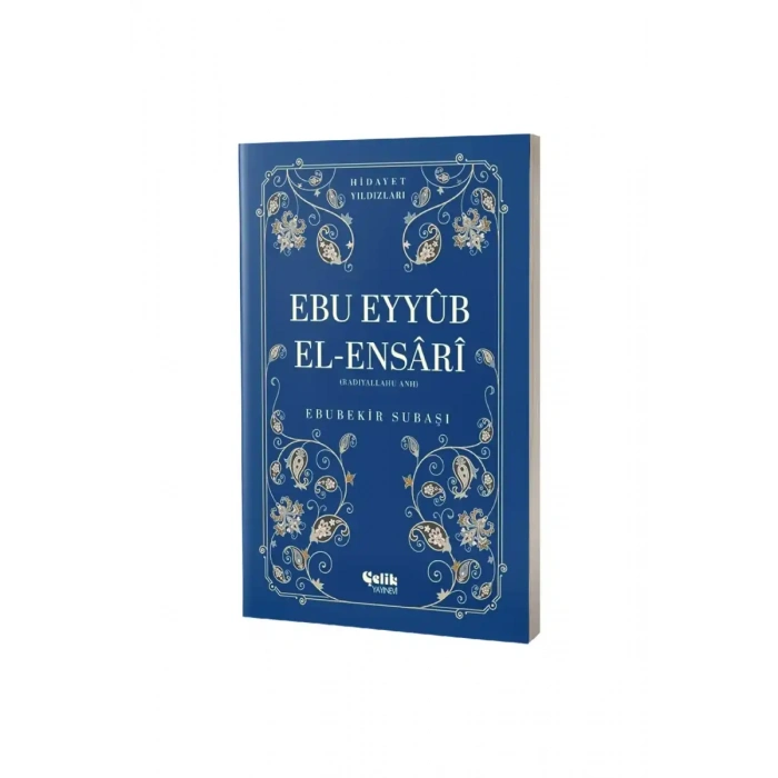 Ebu Eyyüb El Ensari Hidayet Yıldızları