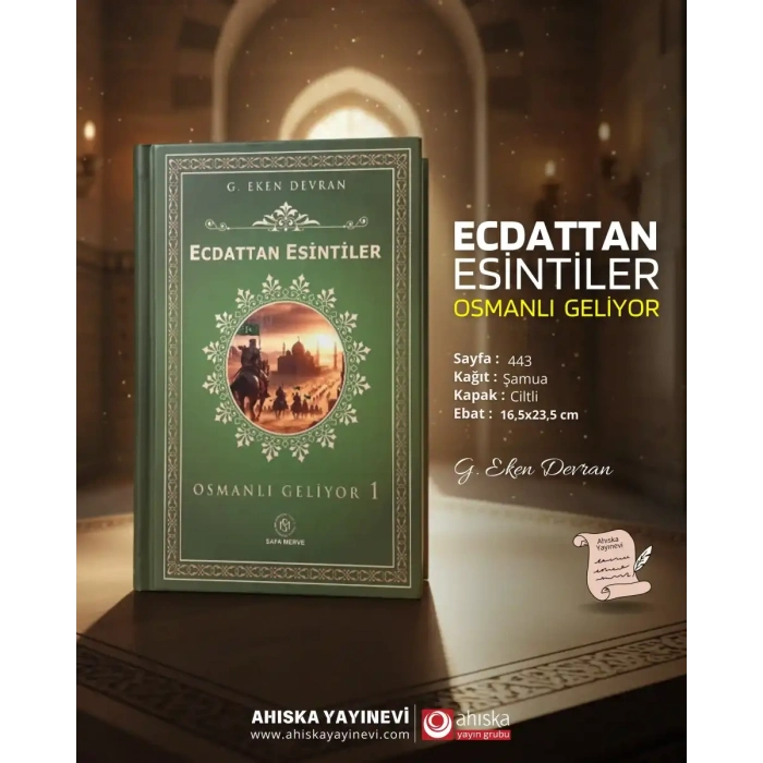 Ecdattan Esintiler Osmanli Geliyor 1