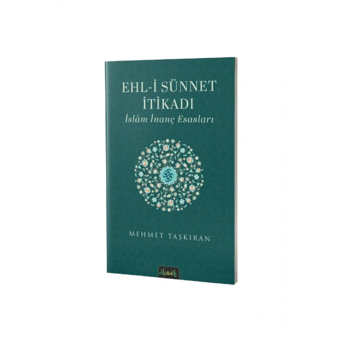 Ehli Sünnet İtikadı İslam İnanç Esasları