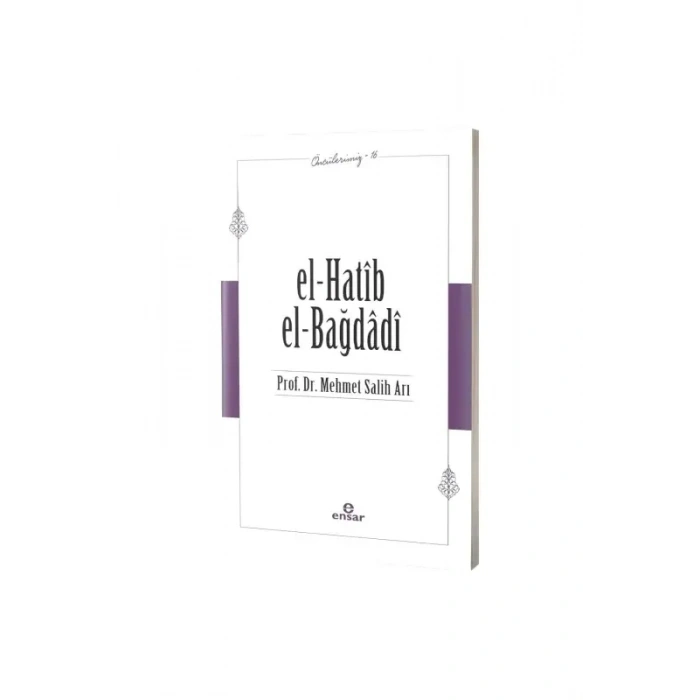 El Hatib El Bağdadi Öncülerimiz 16