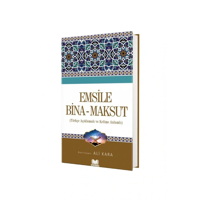 Emsile Bina Maksut Tercümesi Kelime Anlamlı